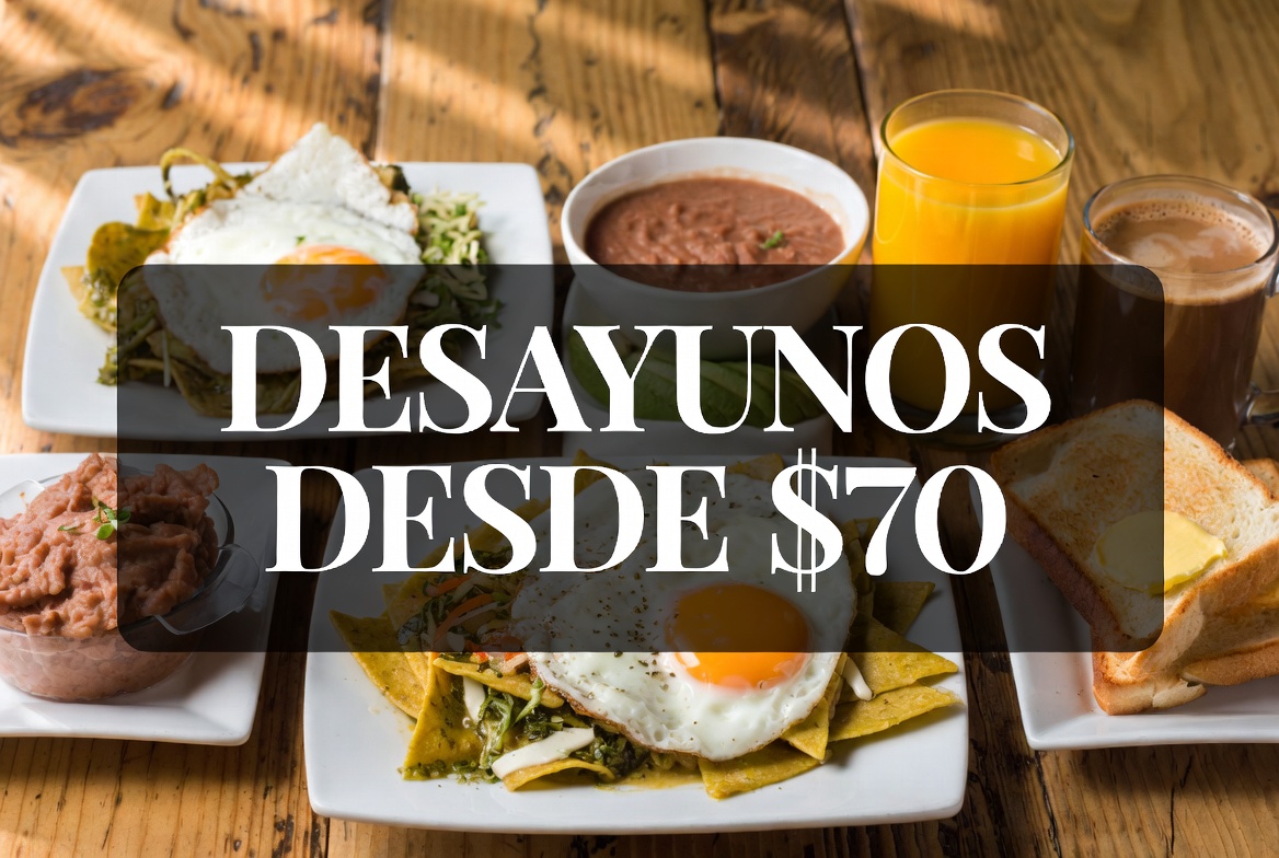 ¡Desayunos desde $70!